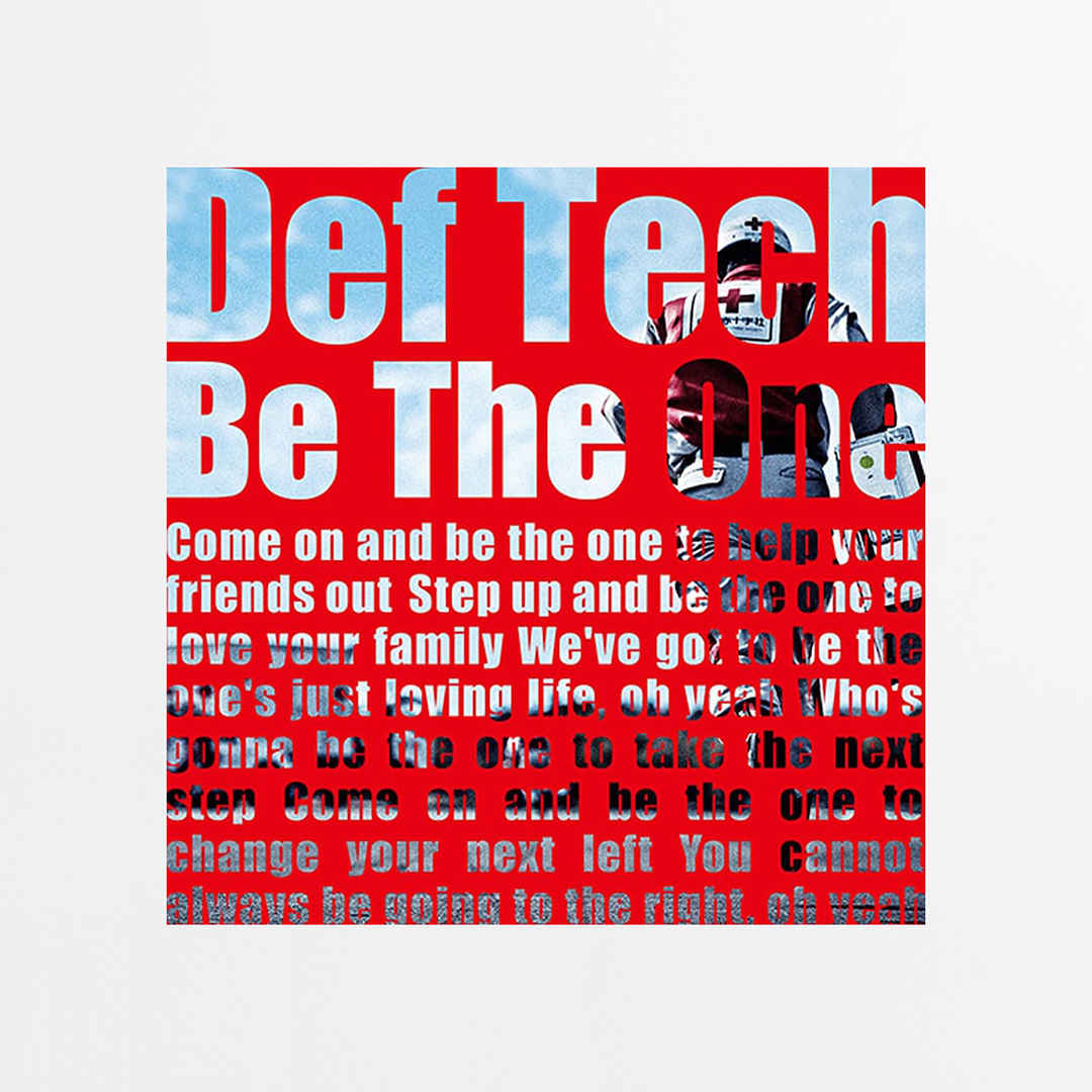 Def Tech "Be The One"